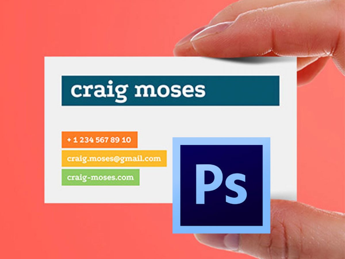 How To Make Your Business Card Using Adobe Photoshop Cc In 5 Minutes