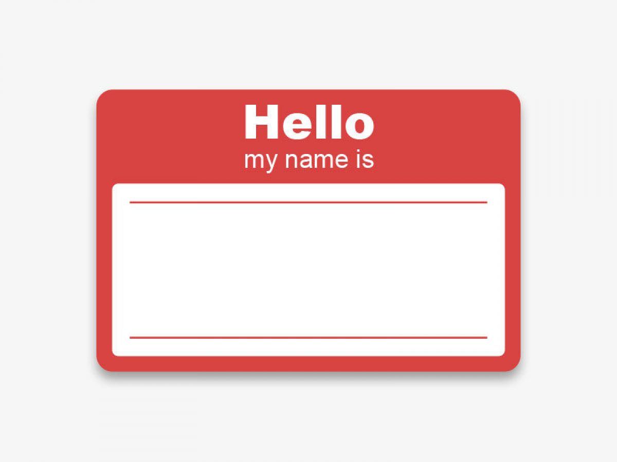 Name tags sizes, best examples, design tips and tricks.